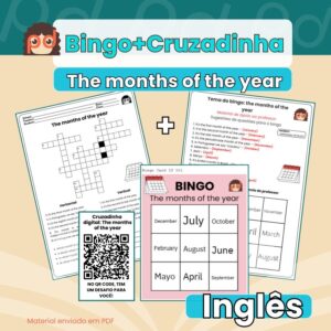 The months of the year  (Vocabulário meses do ano) Bingo+Atividade: Inglês