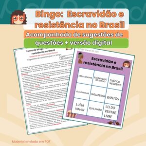 Bingo: escravidão e resistência no Brasil - Consciência Negra
