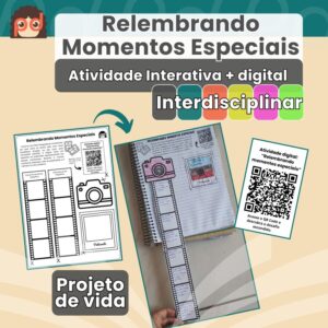 Projeto de vida-Relembrando momentos especiais