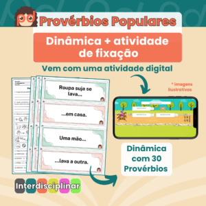 Provérbios populares - Folclore: Dinâmica + atividade de fixação